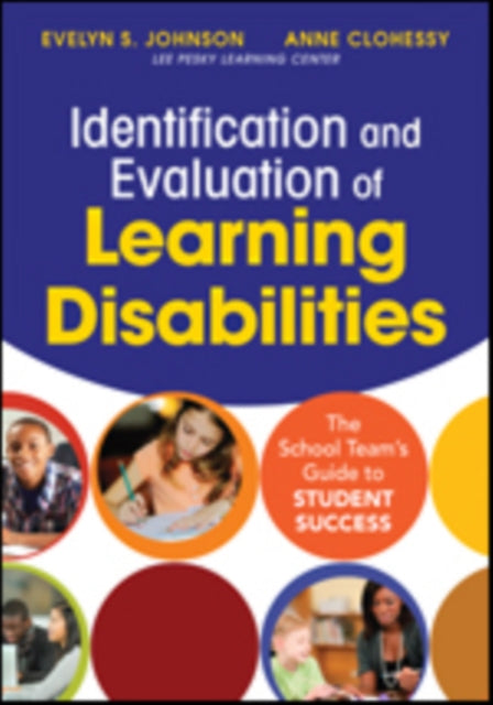 Identification and Evaluation of Learning Disabilities: The School Team’s Guide to Student Success