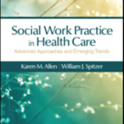 Social Work Practice in Healthcare