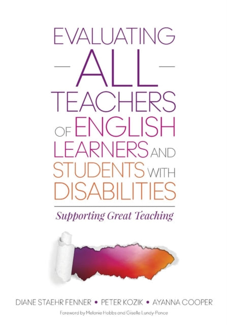 Evaluating ALL Teachers of English Learners and Students With Disabilities: Supporting Great Teaching