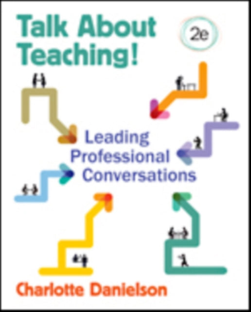 Talk About Teaching!: Leading Professional Conversations