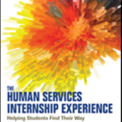 The Human Services Internship Experience
