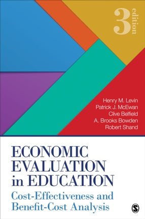 Economic Evaluation in Education: Cost-Effectiveness and Benefit-Cost Analysis