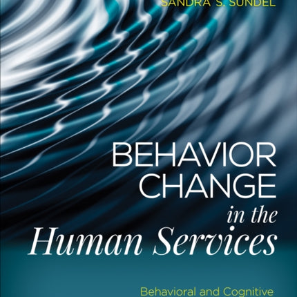 Behavior Change in the Human Services