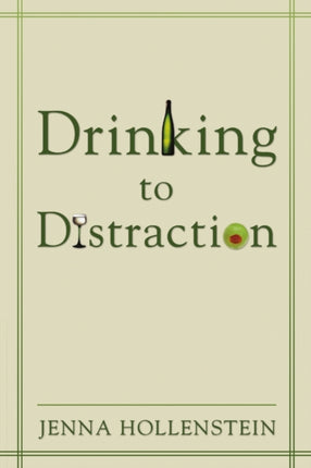 Drinking to Distraction