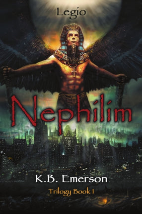 Nephilim Legio Trilogy Book 1