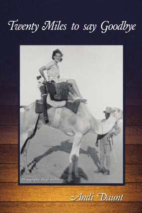 Twenty Miles to say Goodbye A Family Memoir
