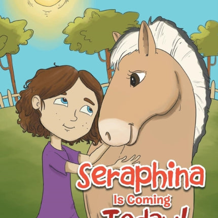 Seraphina is Coming Today