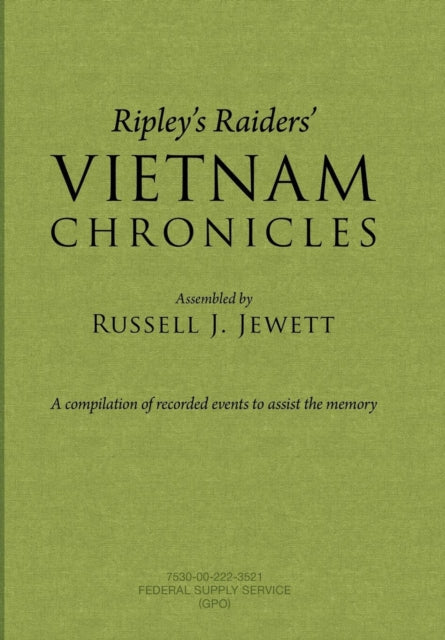 Ripleys Raiders Vietnam Chronicles