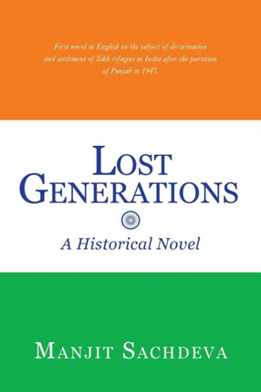 Lost Generations A Historical Novel