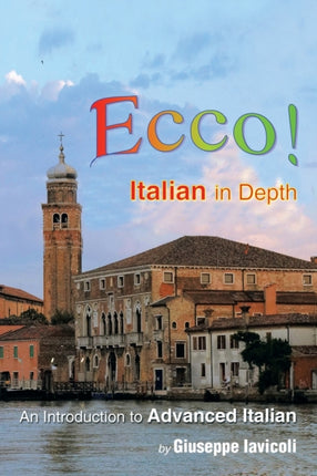 Ecco An Introduction to Advanced Italian
