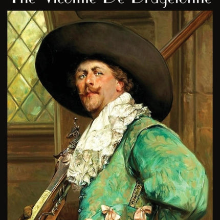 The Vicomte de Bragelonne