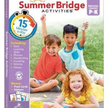 Summer Bridge Activities(r), Grades Pk - K: Volume 1