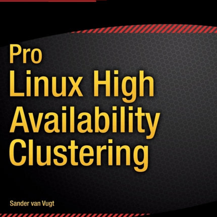 Pro Linux High Availability Clustering
