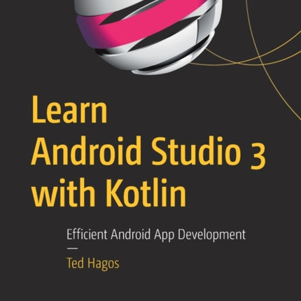 Learn Android Studio 3 with Kotlin