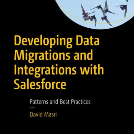 Developing Data Migrations and Integrations with