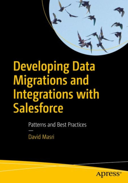Developing Data Migrations and Integrations with