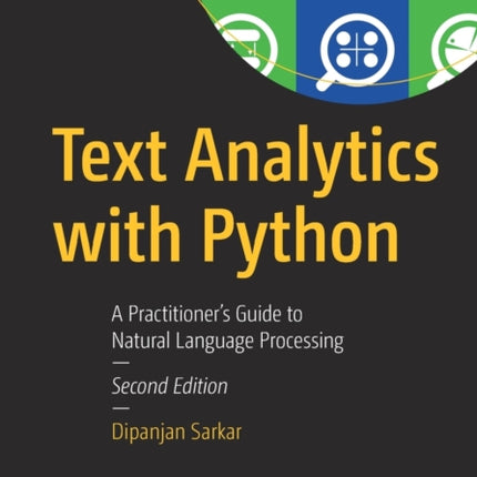 Text Analytics with Python: A Practitioner's Guide to Natural Language Processing