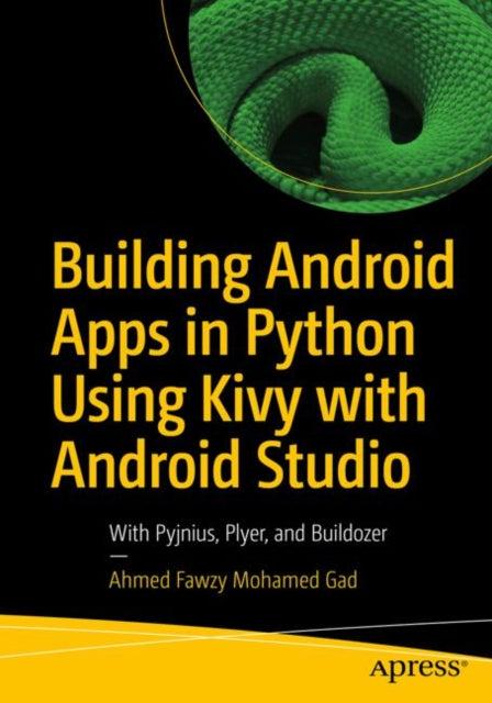 Building Android Apps in Python Using Kivy with