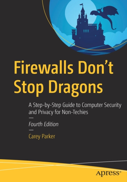 Firewalls Dont Stop Dragons