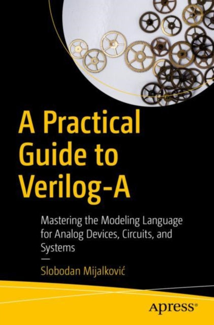 A Practical Guide to VerilogA