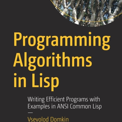 Programming Algorithms in Lisp