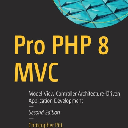 Pro PHP 8 MVC