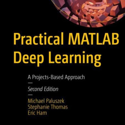 Practical MATLAB Deep Learning