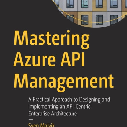 Mastering Azure API Management