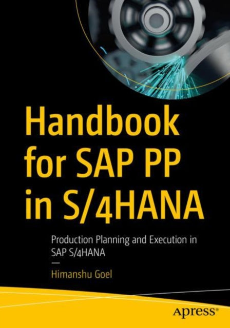 Handbook for SAP PP in S4HANA