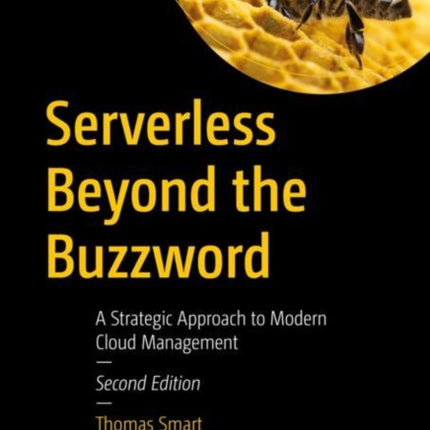 Serverless Beyond the Buzzword: A Strategic Approach to Modern Cloud Management