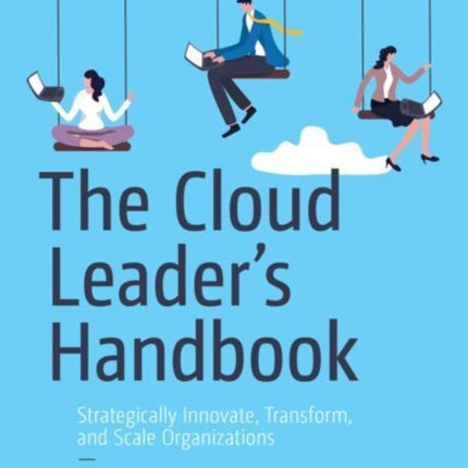 The Cloud Leaders Handbook