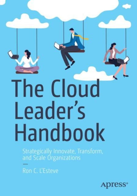 The Cloud Leaders Handbook
