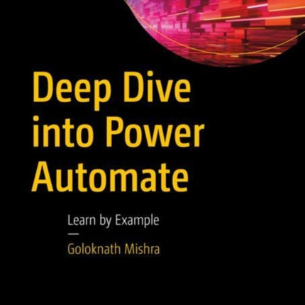 Deep Dive into Power Automate