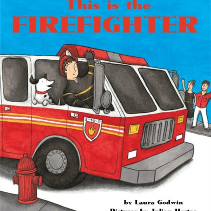 This is the Firefighter