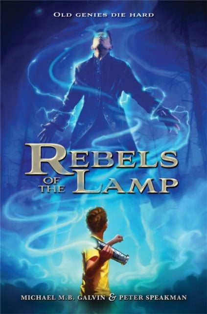 Rebels of the Lamp