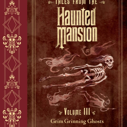 Tales From The Haunted Mansion, Volume Iii: Grim Grinning Ghosts