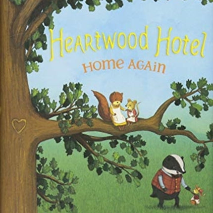 Heartwood Hotel Book 4: Home Again