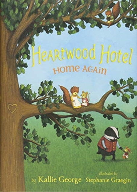 Heartwood Hotel Book 4: Home Again