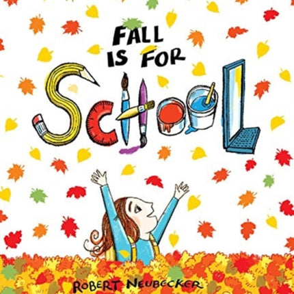 Fall Is for School