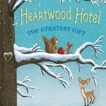 Heartwood Hotel 02 Greatest Gift