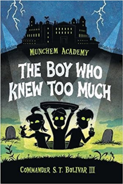 The Boy Who Knew Too Much