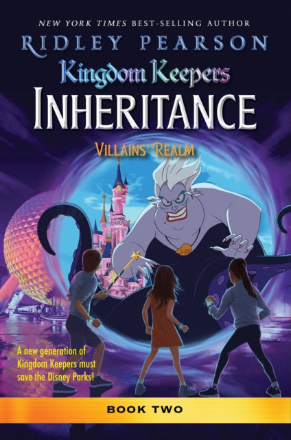 Kingdom Keepers Inheritance Villains Realm