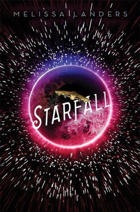 Starfall A Starflight Novel