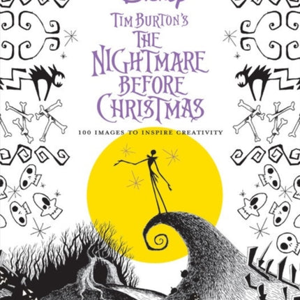 Art Of Coloring: Tim Burton's The Nightmare Before Christmas: 100 Images to Inspire Creativity