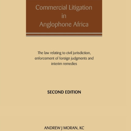 Commercial Litigation in Anglophone Africa