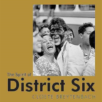 The Spirit of District Six