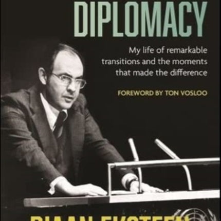 Beyond Diplomacy