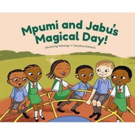 Mpumi and Jabu's Magical Day!