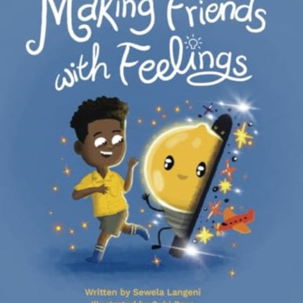 Making Friends with Feelings