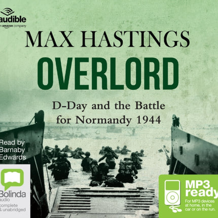 Overlord: D-Day and the Battle for Normandy 1944